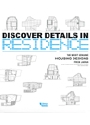 DISCOVER DETAILS IN RESIDENCE.jpeg